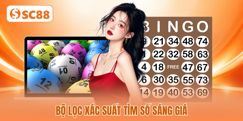Bộ lọc xác suất tìm số sáng giá Bộ lọc xác suất tìm số sáng giá